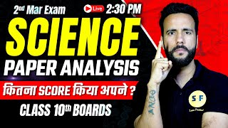 Class 10th Science Paper Analysis 2nd Mar 2024  CBSE Boards 202324  Class 10th Science Paper [upl. by Artemas]