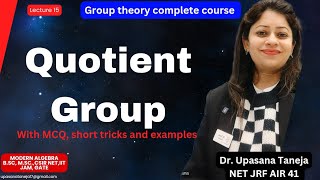 Quotient Group in group theory Examples of quotient group Short tricks on quotient group MCQ [upl. by Yedoc]