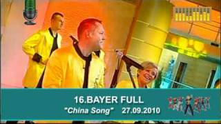 Bayer Full  China Song  27092010 [upl. by Cirenoj]