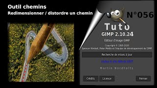 Tuto Gimp 2 10 pour débutant – 056  Redimensionner  distordre un chemin [upl. by Leveroni]