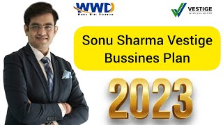 2023 Complete Vestige Business Plan By Sonu Sharma  WWD  TSS Call  918279823245  vestige [upl. by Gonzales]