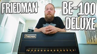 Friedman BE100 Deluxe Demo [upl. by Airehtfele]