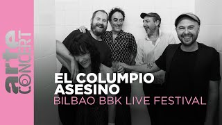 El Columpio Asesino  Bilbao BBK Live Festival – ARTE Concert [upl. by Svoboda]