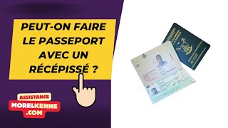 Peuton faire un passeport avec un récépissé au Cameroun [upl. by Anaoy]