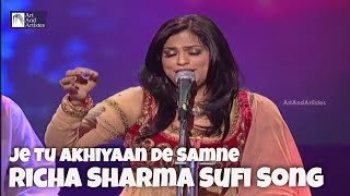 Music of India  Je Tu Akhiyaan De Saamne by Richa Sharma  Superhit Sufi Song [upl. by Lahsiv649]