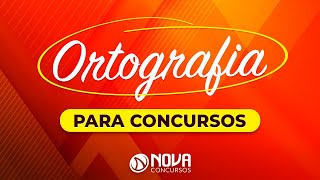 Ortografia para Concursos Parte 1 [upl. by Darken558]