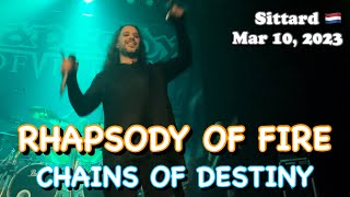 Rhapsody of Fire  Chains of Destiny Poppodium Volt Sittard NL 🇳🇱 March 10 2023 LIVE HDR 4K [upl. by Kuth]