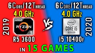 Ryzen 5 3600 vs i5 10400f Test in 15 Games or i5 10400 vs R5 3600 [upl. by Meggi]