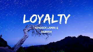 Kendrick Lamar  Loyalty ft Rihanna [upl. by Gillmore]