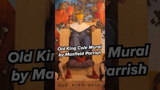 Old King Cole by Maxfield Parrish shorts mural nyc [upl. by Tennos]