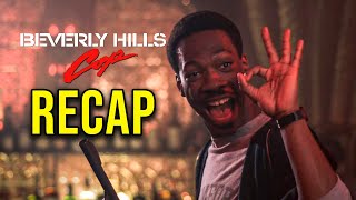 BEVERLY HILLS COP Trilogy Recap  Things To Remember Before BEVERLY HILLS COP AXEL F [upl. by Amadeus]