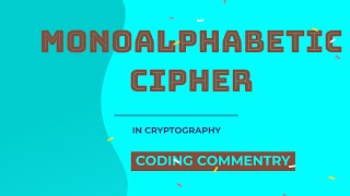 Monoalphabetic Cipher in CNS  Coding Commentry  monoalphabeticcipher tamil [upl. by Christabel10]