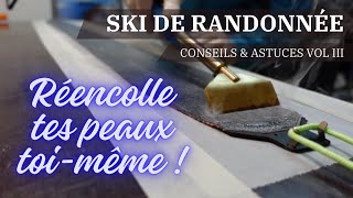 Comment réencoller ses peaux de ski de randonnée EVOLUTION [upl. by Meekahs920]