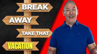 How to Break Away From Your Business and Take That Vacation [upl. by Oringa]