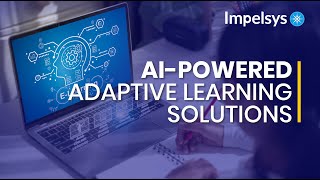 Impelsys’ AIpowered Adaptive Learning Solutions trending viralvideo adaptivelearning impelsys [upl. by Ainatnas]