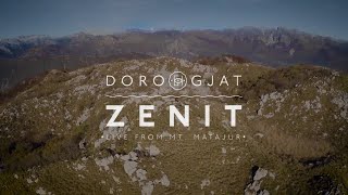 Doro Gjat  Zenit LIVE from mt Matajur [upl. by Zellner]