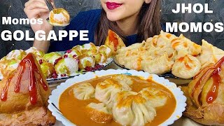 Eating Dahi Golgappe Jhol Momos Steamed Momos Samosa  ASMR MUKBANG  BIG BITES  STREET FOOD [upl. by Coward]