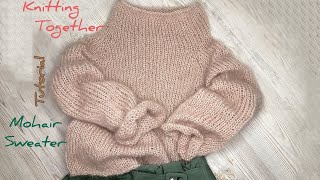 TUTORIAL Mohair SWEATER 🤎 knitting mohairsweater handmadeknit [upl. by Irving]