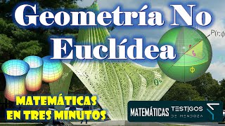 GEOMETRÍA NO EUCLÍDEA  MATEMÁTICAS EN TRES MINUTOS [upl. by Alvar527]