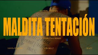 Santa Fe Klan Tornillo Razz  Maldita Tentación Video Oficial [upl. by Joshuah]