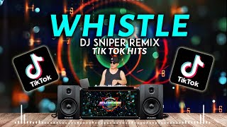 WHISTLE TREND Dj Sniper Remix  TikTok Viral 2021  Atinge Bomb Disco Budots 2021 [upl. by Rabah]