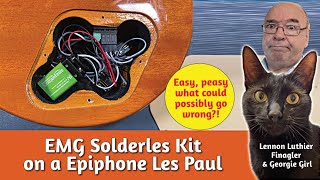 EMG Solderless Kit installation for Les Paul Epiphone  problems Mostly mine [upl. by Ephraim415]