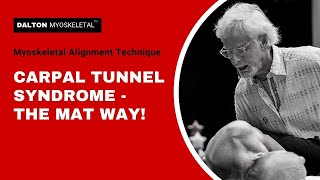 Carpal Tunnel Syndrome Massage Therapy  The MAT Way  Effective Manual Therapy [upl. by Owen24]