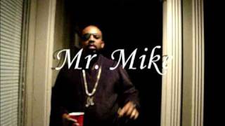 Mr Mike quotAint a Dam Thang Changedquot [upl. by Namyh]