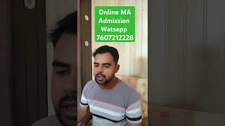 Online MA admission wats app 7607212228 [upl. by Derrek]