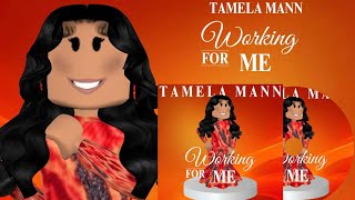 Tamela Mann Working For Me Rblx roblox2024 tamelamann [upl. by Englis501]