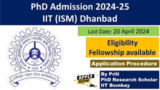 IIT ISM Dhanbad PhD Admission 2024  PhD Admission 2024 [upl. by Myles]