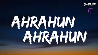 Ahrarun Ahrarun  Lyrics Video  AClouds [upl. by Asor260]