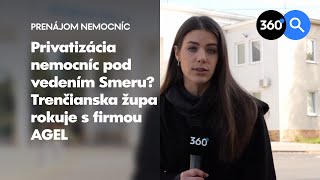 Privatizácia nemocníc pod vedením Smeru Trenčianska župa rokuje s firmou AGEL [upl. by Cyrilla157]