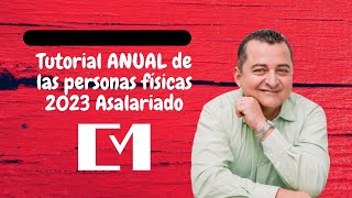 Tutorial declaración anual personas físicas 2024 asalariados paso a paso [upl. by Raab]