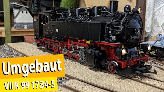 LGB 21480 VIIK 99 731 umgebaut zu 99 1734 mit ESU LokSound 5XL ESU Verdampfer und Duckstein Sound [upl. by Nalyak]