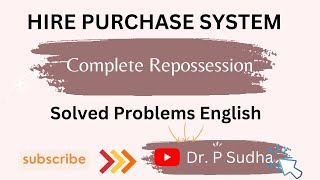 Hire Purchase System  Complete Repossession [upl. by Ecirtael612]