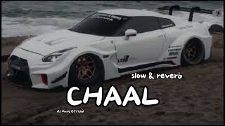 Chaal slow reverb  lovie virk gurlez Akhtar latest punjabi song 🎵 [upl. by Andreana818]