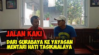 SALUT ‼️ NIAT DARI HATI JADI RELAWAN MAS EDI JALAN KAKI DARI SURABAYA KE YAYASAN MENTARI HATI [upl. by Ludmilla]