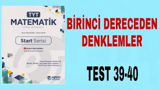 START SERİSİ EĞİTİM VADİSİ TYT MATEMATİK TEST 3940 BİRİNCİ DERECEDEN EŞİTSİZLİKLER [upl. by Eca]