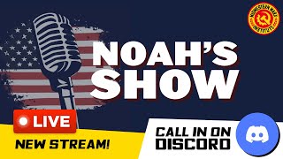 Noahs Show  Callin via Discord [upl. by Yrolam915]