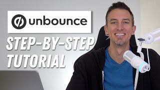 How to Create a HighConverting Landing Page with Unbounce StepbyStep Tutorial [upl. by Bertolde428]