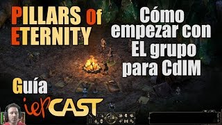 PILLARS OF ETERNITY  Español  Guia  Equipar EL grupo en Camino [upl. by Gabbey]