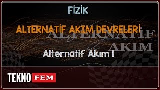 YGSLYS FİZİK  Alternatif Akım 1 [upl. by Elag]