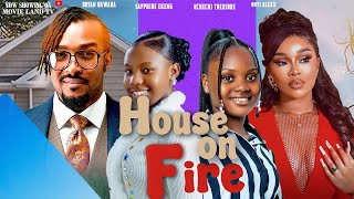 HOUSE ON FIRE BRYAN OKWARAUCHECHI TREASURESAPPHIRE EKENGLATEST ROMANTIC 2024 NOLLYWOOD MOVIE [upl. by Ecirahc]