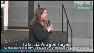 Patricia Aragon Reyes Contadra Publica UBA Abogada UK Diplomada en Economia Social [upl. by Honig]