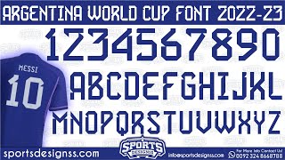 Argentina Qatar WorldCup 202223 Font Free Download by Sports Designss  Download Free Football Font [upl. by Lithea]