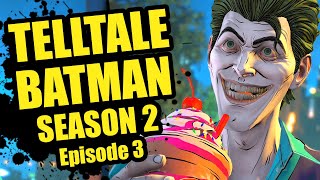 My Milkshake Brings All the Clowns to the Yard  Telltale Batman Season 2 Episode 3 [upl. by Encratia]