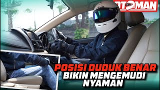 Cara Mengatur Posisi Duduk Pengemudi Yang Benar  Otoman [upl. by Ano269]