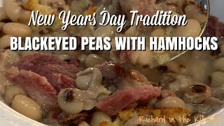 BLACK EYED PEAS WITH HAM HOCKS  New Year’s Day Tradition [upl. by Kane]