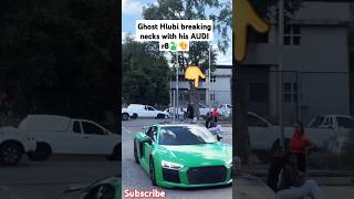 Ghost Hlubi breaking necks with his AUDI r8🐍🫡 shorts [upl. by Blas]